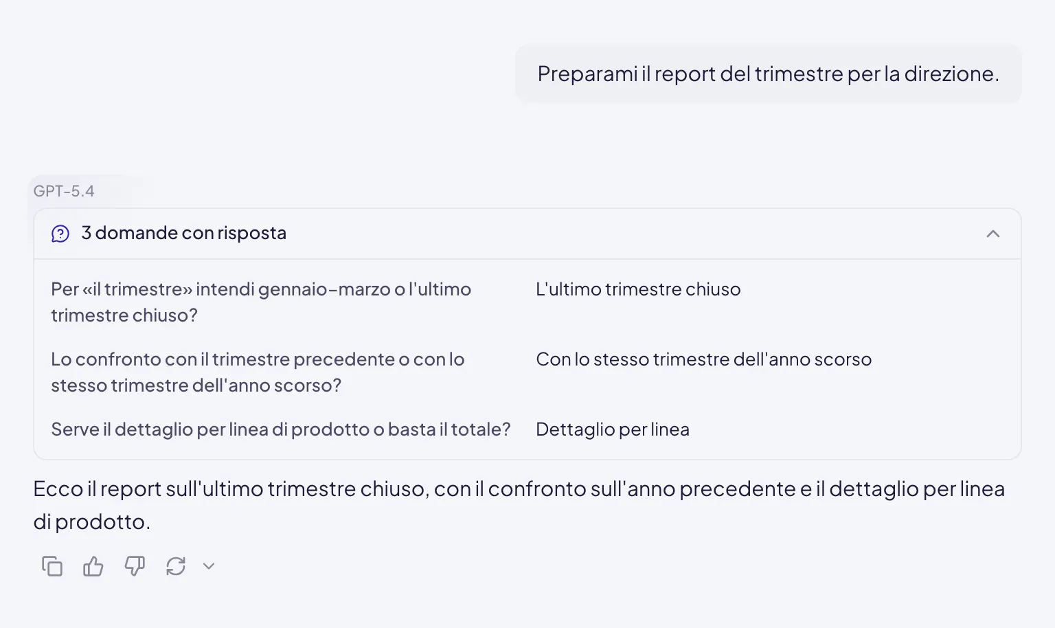 Il riepilogo «3 domande con risposta» aperto sopra la risposta: le tre domande a sinistra e le scelte fatte a destra, che spiegano perché il report è quello e non un altro