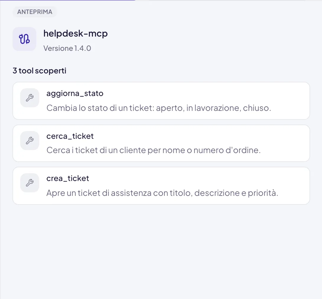 L'anteprima dopo una verifica riuscita: il nome e la versione del server e gli strumenti scoperti, ciascuno con la sua descrizione