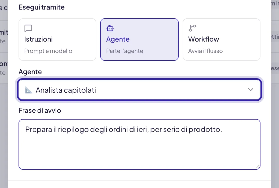 La strada Agente: il menu Agente evidenziato, con un agente scelto, e sotto la Frase di avvio compilata