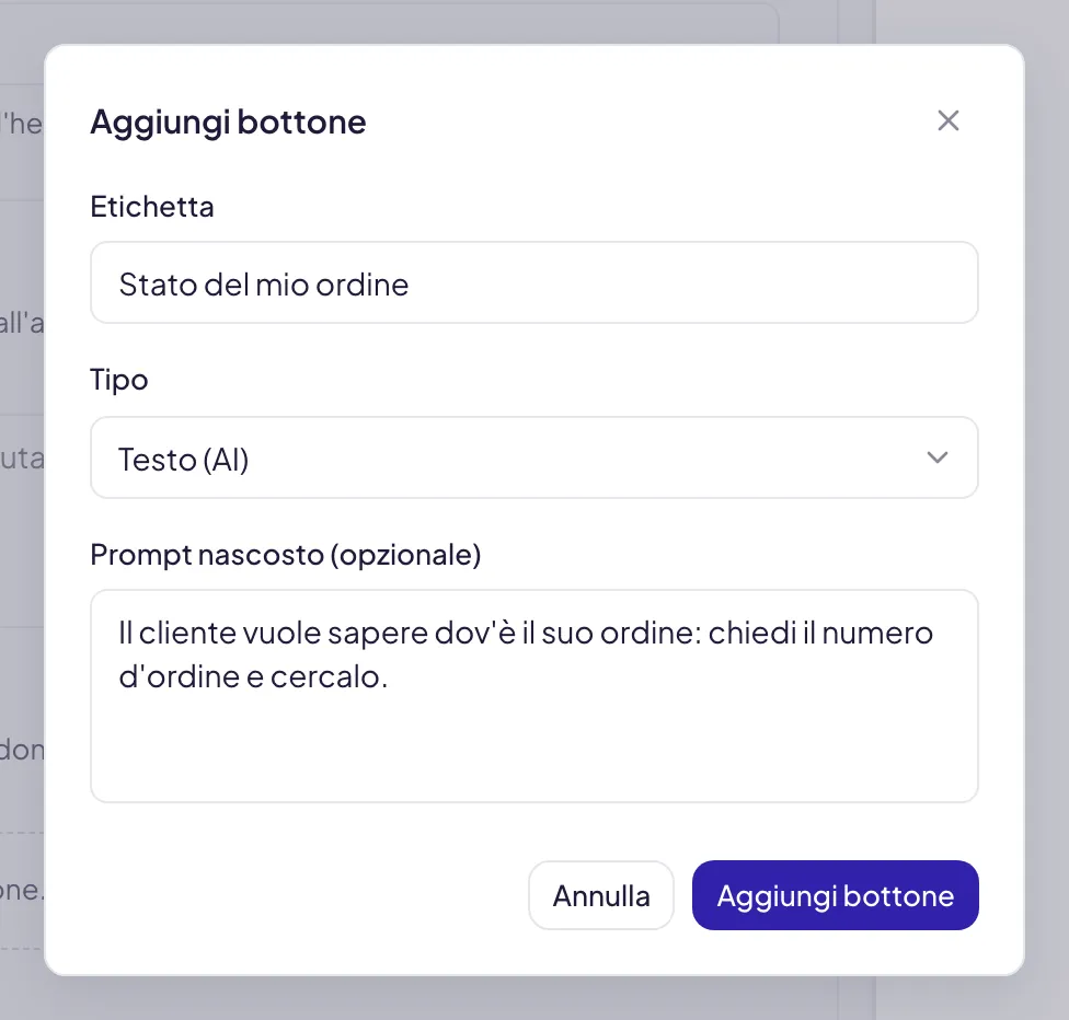 La finestra Aggiungi bottone compilata: l'etichetta Stato del mio ordine, il tipo Testo (AI) e un prompt nascosto con le istruzioni per l'agente