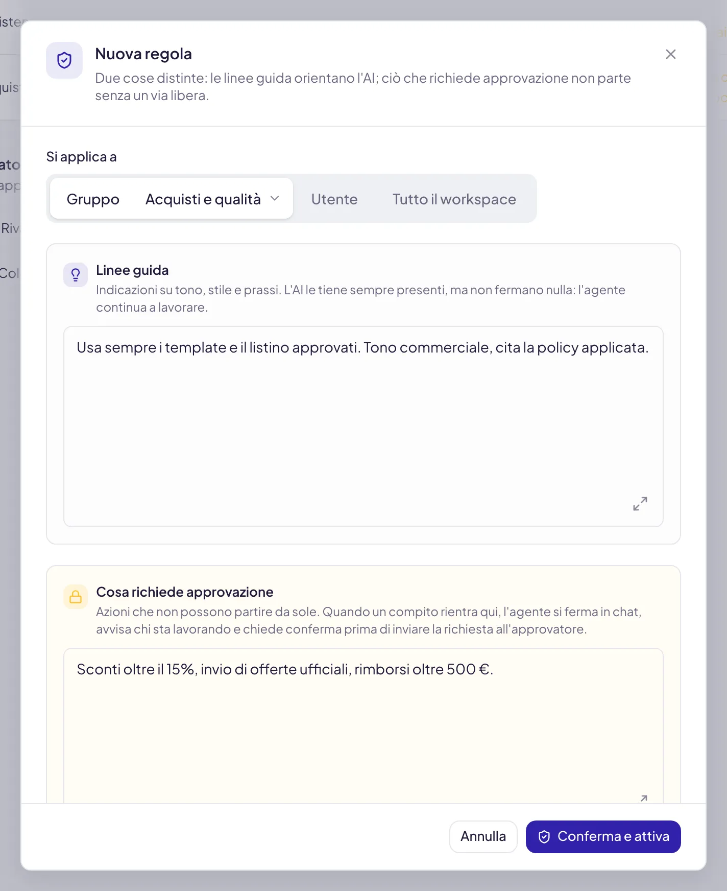 La finestra compilata: la linea guida nel primo riquadro e i casi da approvare in quello giallo, con in fondo Annulla e Conferma e attiva