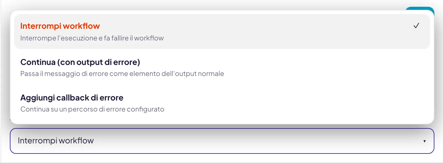 La Gestione errori di un blocco HTTP con il menu In caso di errore aperto: Interrompi workflow, Continua con output di errore e Aggiungi callback di errore