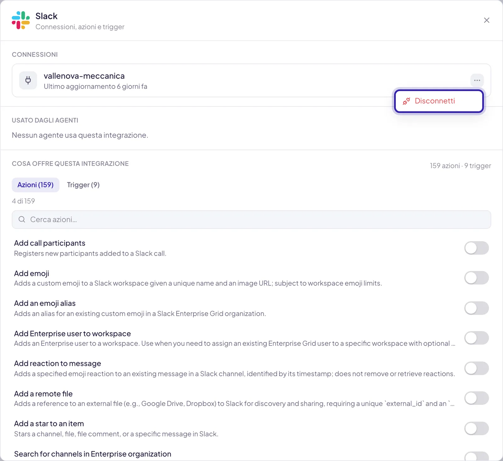 Il dettaglio di Slack collegato: Connessioni con l'account e la data dell'ultimo aggiornamento e il suo menu aperto su Disconnetti, evidenziato; poi Usato dagli agenti e Cosa offre questa integrazione, con un interruttore per ogni azione