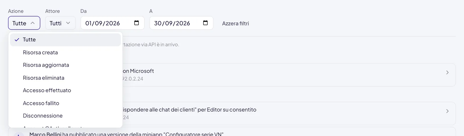 Il menu Azione aperto sopra il registro, con Tutte spuntato e sotto i tipi di evento: Risorsa creata, Risorsa aggiornata, Risorsa eliminata, Accesso effettuato, Accesso fallito, Disconnessione