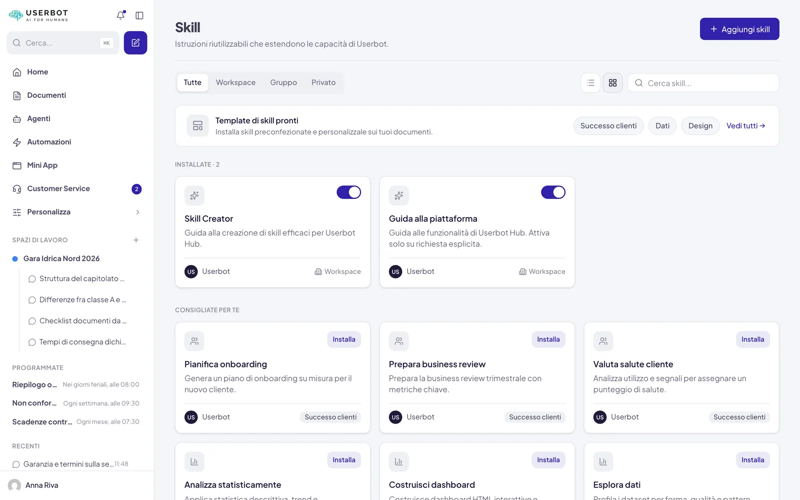 La pagina Skill con quelle di sistema e quelle create nell'area di lavoro