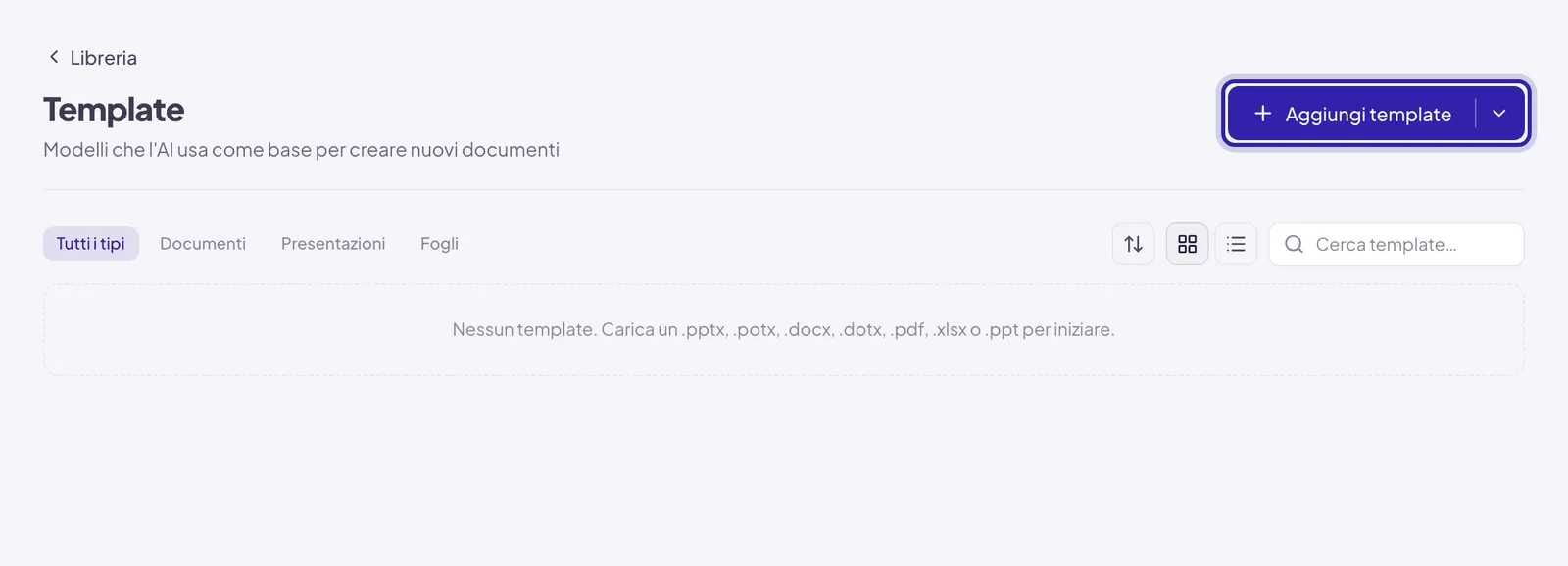La pagina Template con il pulsante Aggiungi template evidenziato in alto a destra